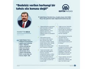 Sağlık Bakanı Fahrettin Koca, AA Editör Masası'na konuk oldu
