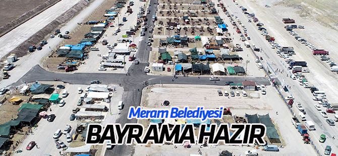 Meram Kurban Bayramına hazır