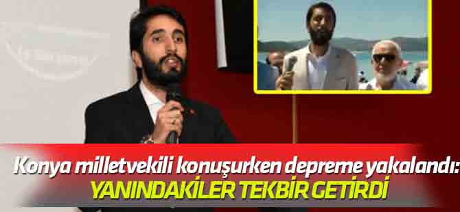 Milletvekili basın açıklaması yaparken depreme yakalandı: Yanındakiler tekbir getirdi