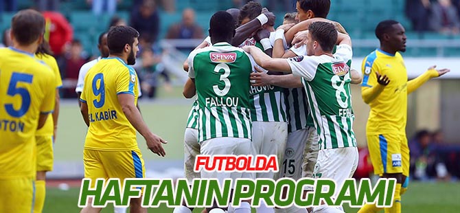Futbolda haftanın programı