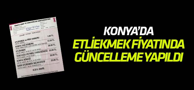 Konya'da etliekmek fiyatlarında güncelleme yapıldı