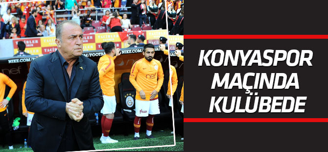 Fatih Terim Konyaspor maçında kulübede