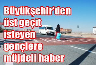 Üniversite'ye üst geçit yapılıyor