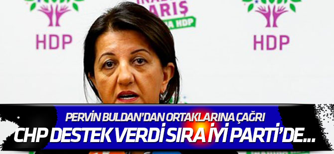 HDP'lilerin çağrısına CHP ve İP ses verdi