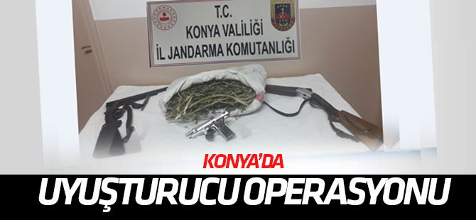 Konya'da uyuşturucu operasyonu