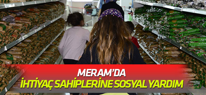 Meram’da  ihtiyaç sahiplerine sosyal yardım