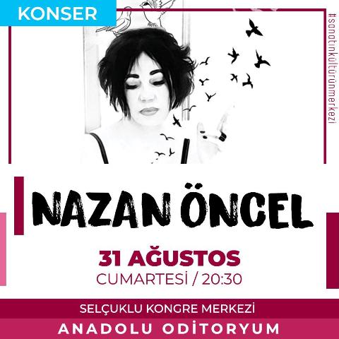 Nazan Öncel Konya’da