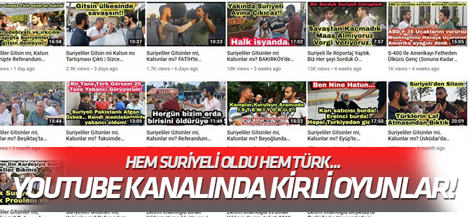 Hem Suriyeli oldu hem Türk... YouTube kanalında kirli oyunlar!