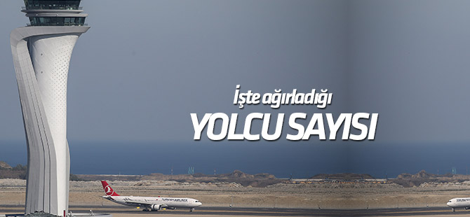 İstanbul Havalimanı yolcu sayısında 30 milyona ulaştı