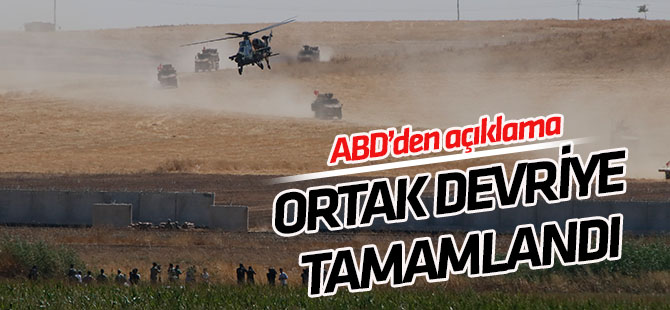 ABD ile ortak ilk devriye tamamlandı
