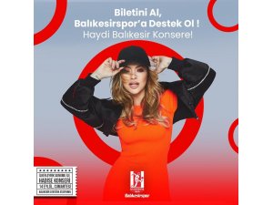 Balıkesirspor’un düzenlediği Hadise konseri ertelendi