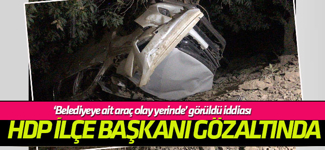 Alçak saldırı sonrası HDP Kulp İlçe Başkanı ile Fen İşleri Müdürü gözaltında
