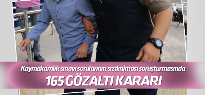 2012 Kaymakamlık sınavında soruları sızdırması ve usulsüzlük iddialarına 83 gözaltı