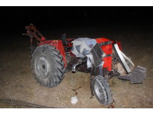 Kazada ağır yaralanan traktör sürücüsü hayatını kaybetti