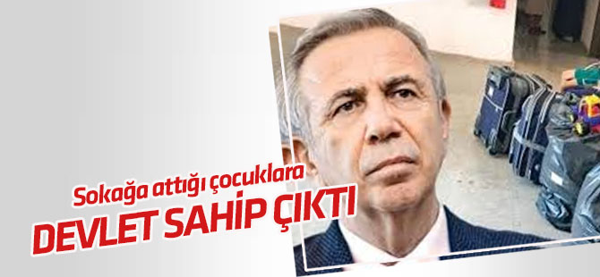 Mansur Yavaş'ın attığı çocuklara devlet sahip çıktı