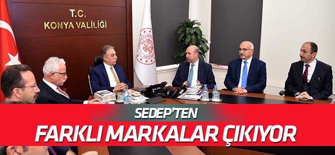 SEDEP'in bünyesinden  farklı markalar çıkıyor