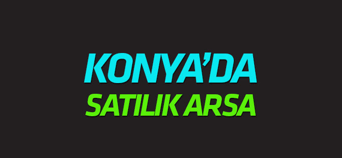 Konya'da satılık 795 metrekare  arsa