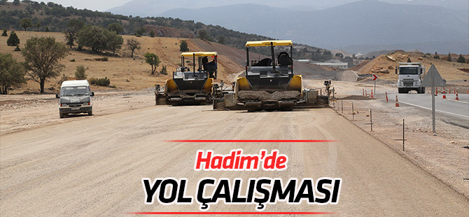 Hadim’de yol genişletme çalışmaları