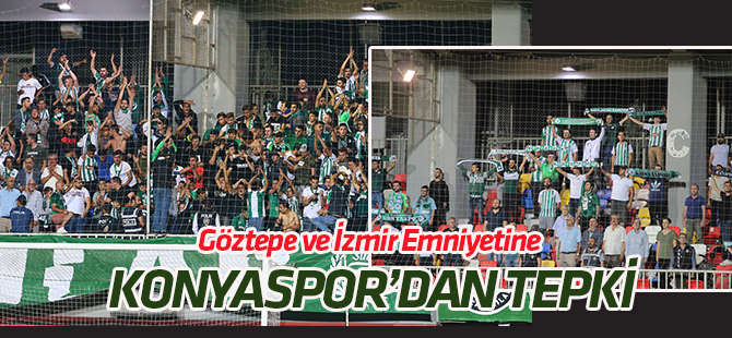 "Taraftarımıza yönelik çağ dışı uygulamaları kınıyoruz"