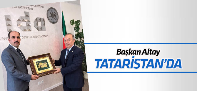 TDBB Başkanı Altay Tataristan'da