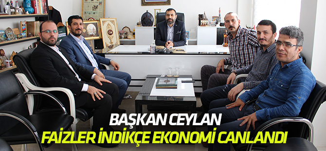 Ceylan: faizler indikçe ekonomi canlandı