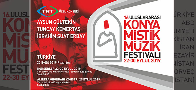 16. Uluslararası Konya Mistik Müzik Festivali Başlıyor