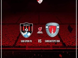 Ziraat Türkiye kupasında Van Spor FK’nin rakibi Sancaktepe FK oldu