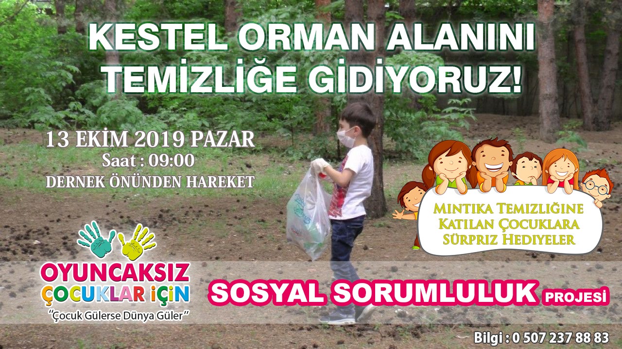 Kestel Ormanı’nı temizlemeye gidiyorlar