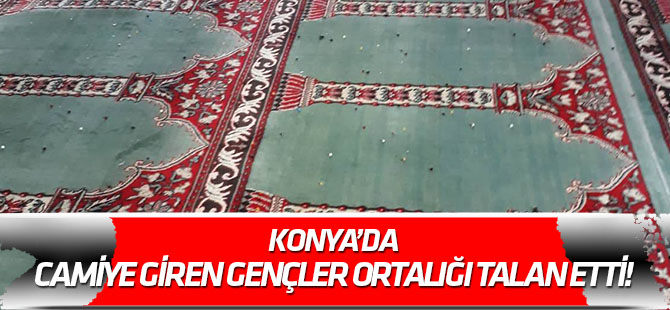 Camiye giren iki genç ortalığı dağıttı!