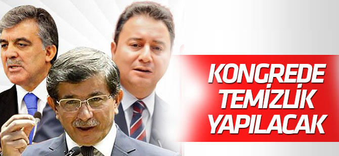 AK Parti'de; Gül, Davutoğlu ve Babacan temizliği yapılacak