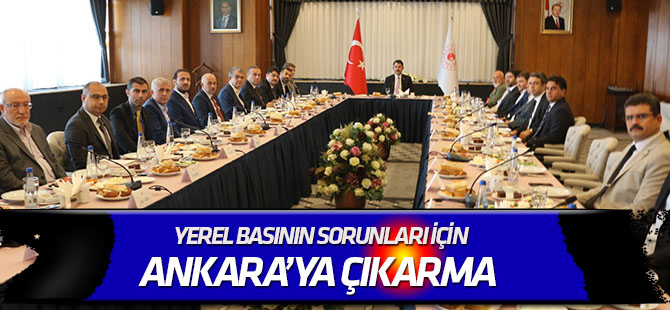 Yerel basının sorunları için  Ankara’ya çıkarma