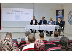 Çameli’de "Senden İhracatçı Olur” projesi tanıtım toplantısı