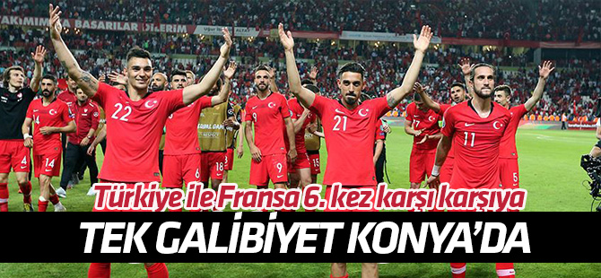 Türkiye ile Fransa 6. kez karşı karşıya