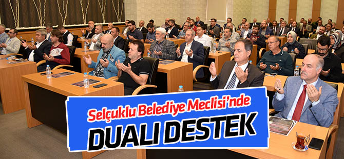 Selçuklu Belediye Meclisi'nden Barış Pınarı Harekatı'na dualı destek