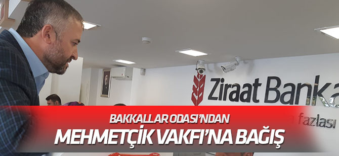 Bakkallar'dan Mehmetçik Vakfı'na Bağış