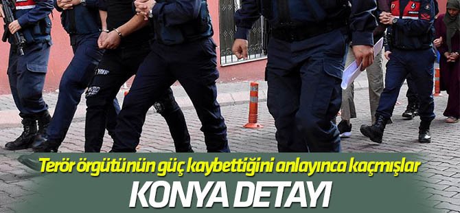 Terör örgütünün güç kaybettiğini anlayınca kaçmışlar