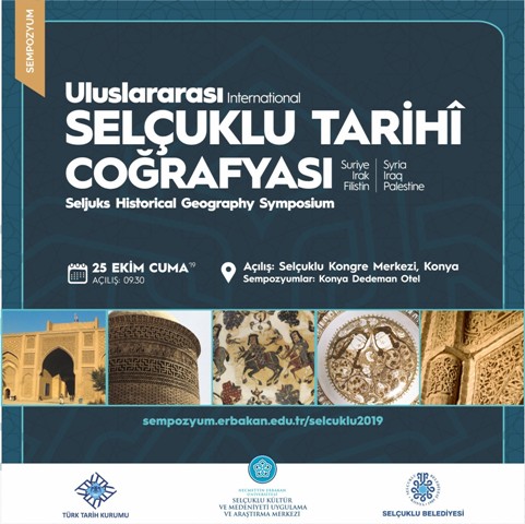 Uluslararası Selçuklu Tarihî Coğrafyası Sempozyumu