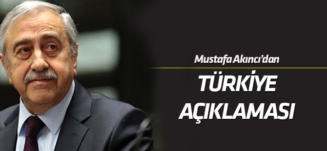 KKTC Cumhurbaşkanı Akıncı’dan Türkiye açıklaması: