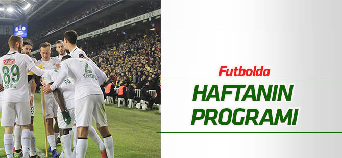 Futbol'da haftanın programı