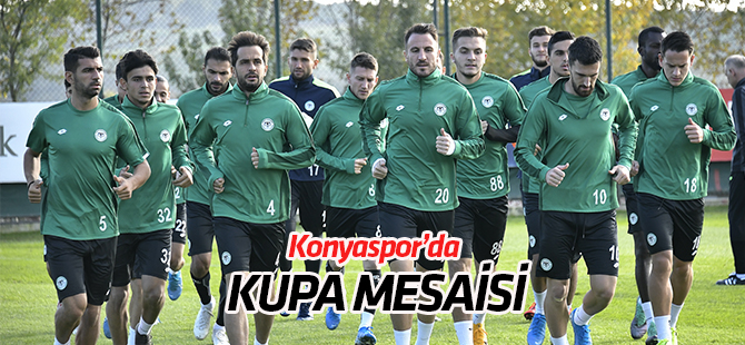 Konyaspor'da kupa mesaisi başladı