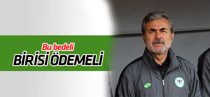 Aykut Kocaman: "Ya futbolcu ya da antrenör bu bedeli bir şekilde ödemeli"