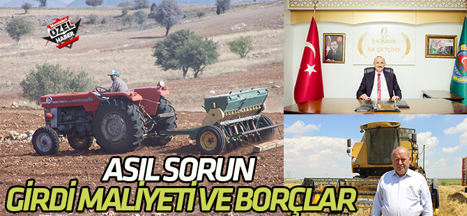 Çiftçilerden desteklemelere yanıt  “Asıl sorun girdi maliyetleri ve borçlar”