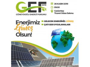 Gaziantep, enerji forumuna hazırlanıyor