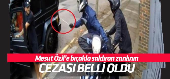 Mesut Özil'e saldırı olayında karar açıklandı