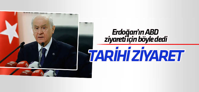 Devlet Bahçeli: Erdoğan'ın tarihi ziyaretini tartışmaya açmak Türkiye’ye haksızlıktır