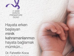 Bakan Koca’dan prematüre günü paylaşımı
