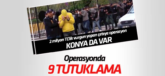2 milyon liralık ucuz tatil dolandırıcılığı iddiasına 9 tutuklama