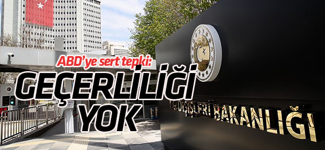 Dışişleri Bakanlığından ABD'nin yasa dışı Yahudi yerleşim kararına tepki: