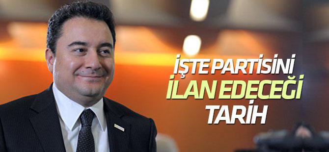 Ali Babacan'ın partisini ilan edeceği tarih