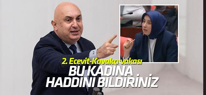 İkinci Ecevit-Kavakçı vakası: CHP'li Engin Özkoç'tan AK Partili Özlem Zengin'e "Bu kadına haddini bildiriniz" çıkışı
